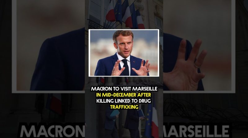 Visite de Macron à Marseille mi-décembre