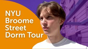 Visite des dortoirs NYU : Broome Street et la vie étudiante à NYC
