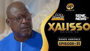 XALISSO - Saison 2, Épisode 31 : Analyse et Décryptage