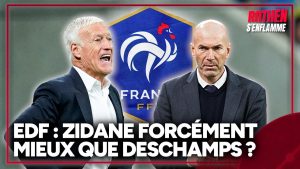 Zidane ou Deschamps : qui est le meilleur pour l'EDF ?