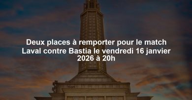 Deux places à remporter pour le match Laval contre Bastia le vendredi 16 janvier 2026 à 20h