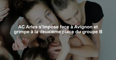AC Arles s'impose face à Avignon et grimpe à la deuxième place du groupe B