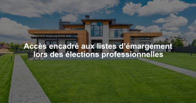 Accès encadré aux listes d’émargement lors des élections professionnelles