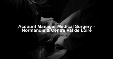 Account Manager Medical Surgery - Normandie & Centre Val de Loire