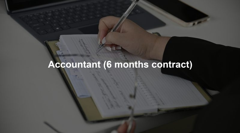 Accountant (6 months contract)