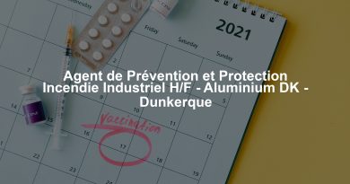 Agent de Prévention et Protection Incendie Industriel H/F - Aluminium DK - Dunkerque