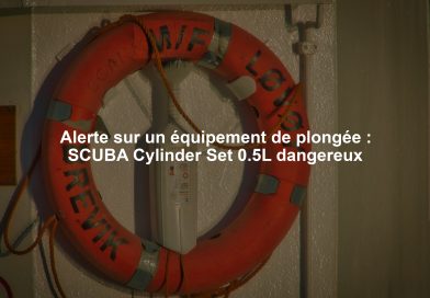 Alerte sur un équipement de plongée : SCUBA Cylinder Set 0.5L dangereux