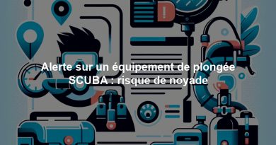 Alerte sur un équipement de plongée SCUBA : risque de noyade