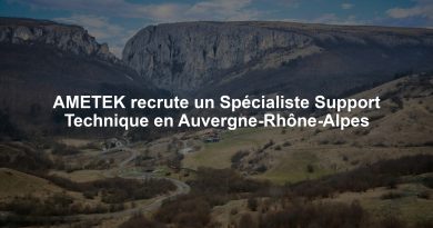 AMETEK recrute un Spécialiste Support Technique en Auvergne-Rhône-Alpes