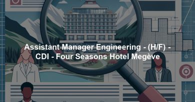 Assistant Manager Engineering - (H/F) - CDI - Four Seasons Hotel Megève