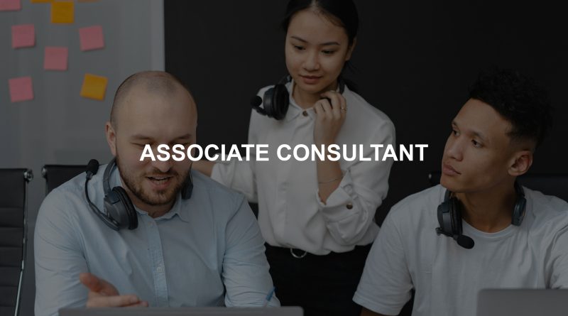 ASSOCIATE CONSULTANT