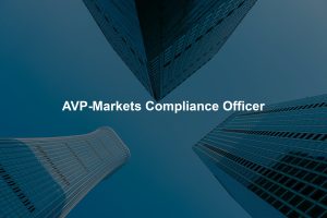 AVP-Markets Compliance Officer