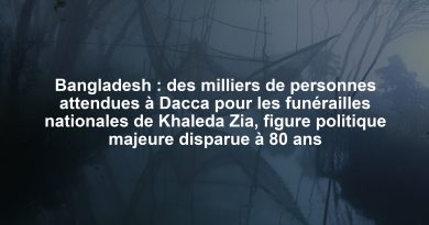 Bangladesh : des milliers de personnes attendues à Dacca pour les funérailles nationales de Khaleda Zia, figure politique majeure disparue à 80 ans