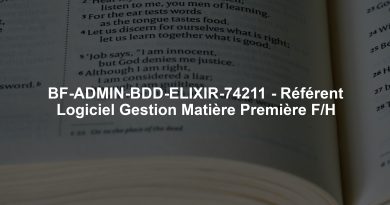 BF-ADMIN-BDD-ELIXIR-74211 - Référent Logiciel Gestion Matière Première F/H