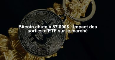 Bitcoin chute à 87.000$ : Impact des sorties d’ETF sur le marché Bitcoin chute à 87.000$ : Impact des sorties d’ETF sur le marché