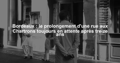 Bordeaux : le prolongement d'une rue aux Chartrons toujours en attente après treize ans