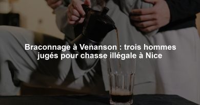 Braconnage à Venanson : trois hommes jugés pour chasse illégale à Nice