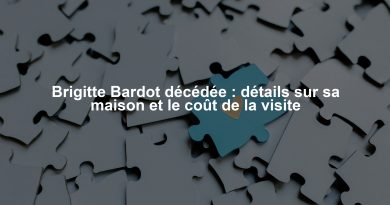 Brigitte Bardot décédée : détails sur sa maison et le coût de la visite
