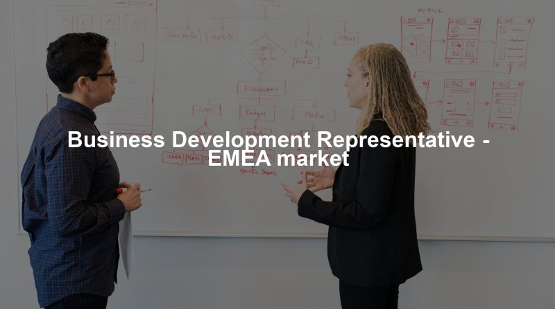 Business Development Representative - EMEA market