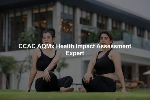 CCAC AQMx Health Impact Assessment Expert