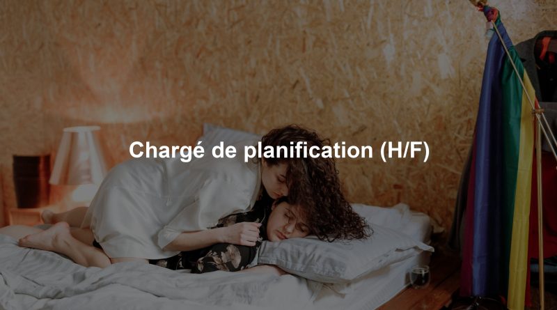 Chargé de planification (H/F)