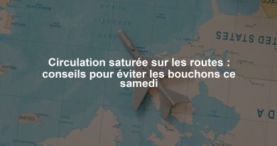 Circulation saturée sur les routes : conseils pour éviter les bouchons ce samedi