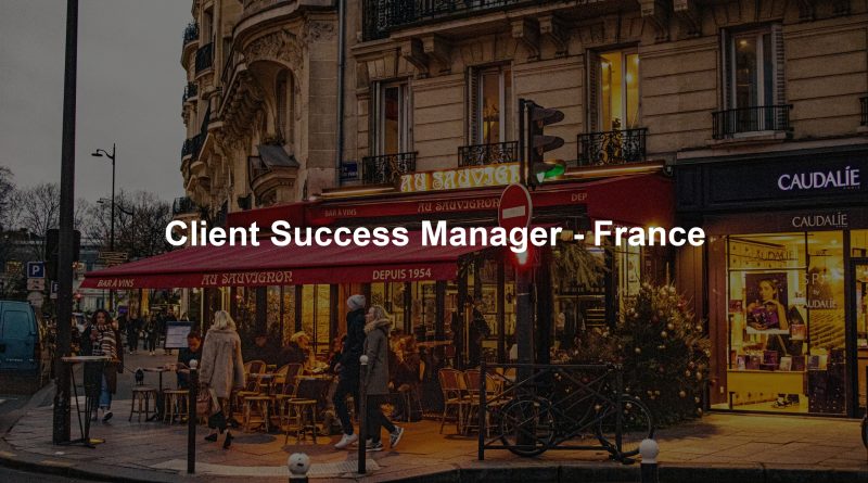 Client Success Manager - France