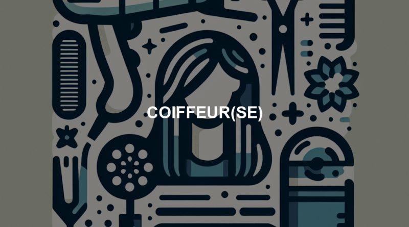 COIFFEUR(SE)