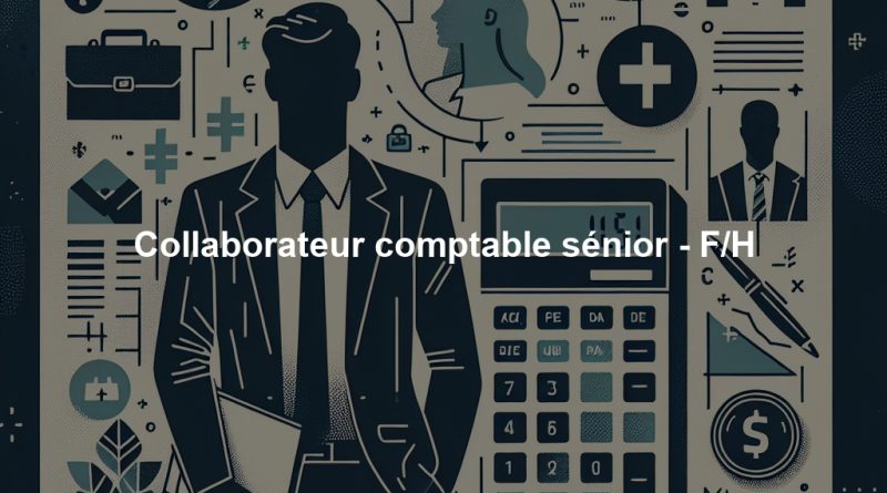 Collaborateur comptable sénior - F/H