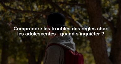 Comprendre les troubles des règles chez les adolescentes : quand s'inquiéter ?