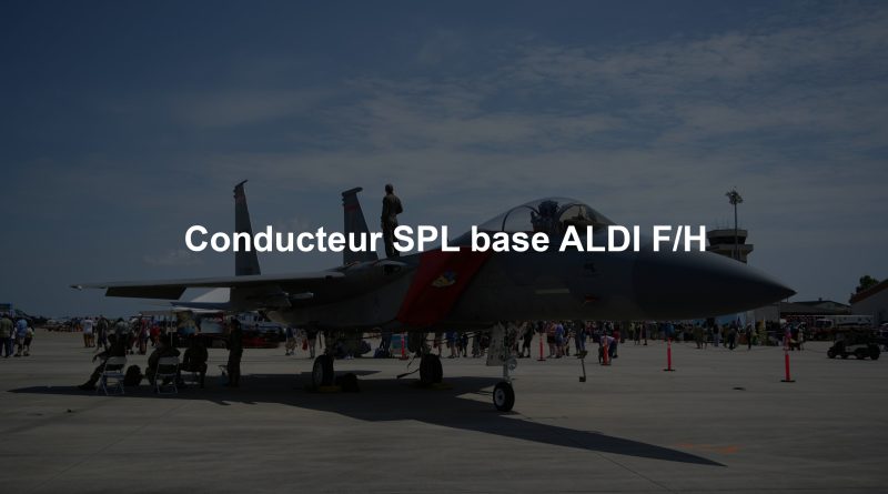 Conducteur SPL base ALDI F/H