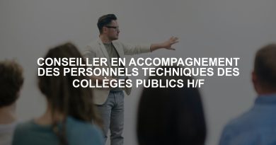 CONSEILLER EN ACCOMPAGNEMENT DES PERSONNELS TECHNIQUES DES COLLÈGES PUBLICS H/F