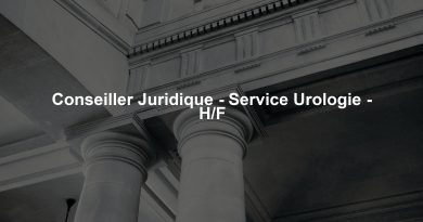 Conseiller Juridique – Service Urologie – H/F Conseiller Juridique - Service Urologie - H/F