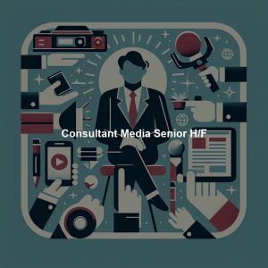 Consultant Media Senior H/F