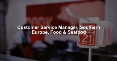 Customer Service Manager, Southern Europe, Food & Seafood