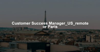 Customer Success Manager_US_remote or Paris