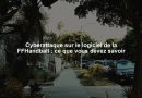 Cyberattaque sur le logiciel de la FFHandball : ce que vous devez savoir