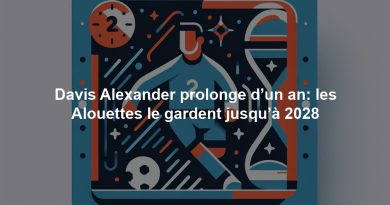 Davis Alexander prolonge d’un an: les Alouettes le gardent jusqu’à 2028