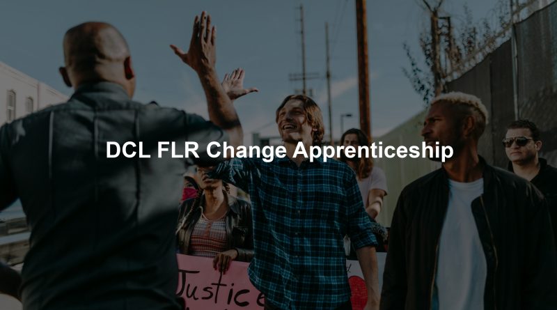 DCL FLR Change Apprenticeship