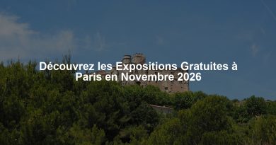 Découvrez les Expositions Gratuites à Paris en Novembre 2026