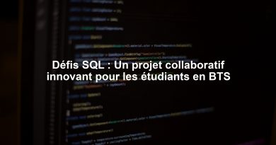 Défis SQL : Un projet collaboratif innovant pour les étudiants en BTS