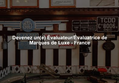 Devenez un(e) Évaluateur/Évaluatrice de Marques de Luxe - France