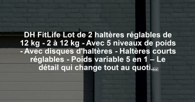 DH FitLife Lot de 2 haltères réglables de 12 kg - 2 à 12 kg - Avec 5 niveaux de poids - Avec disques d'haltères - Haltères courts réglables - Poids variable 5 en 1 – Le détail qui change tout au quotidien