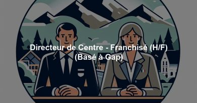 Directeur de Centre - Franchisé (H/F) (Basé à Gap)