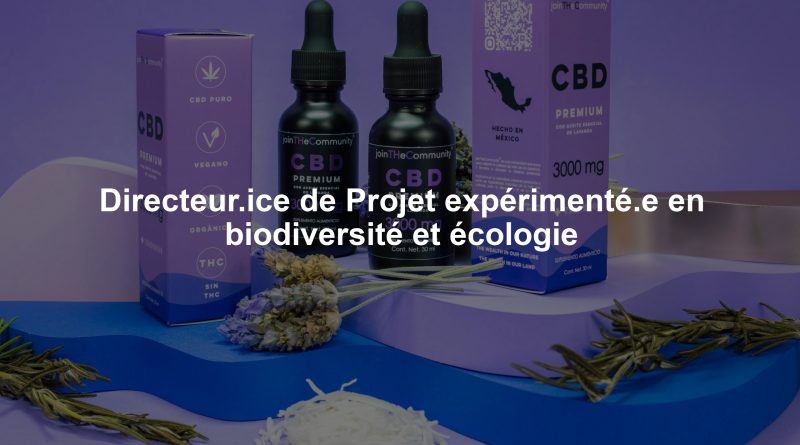 Directeur.ice de Projet expérimenté.e en biodiversité et écologie