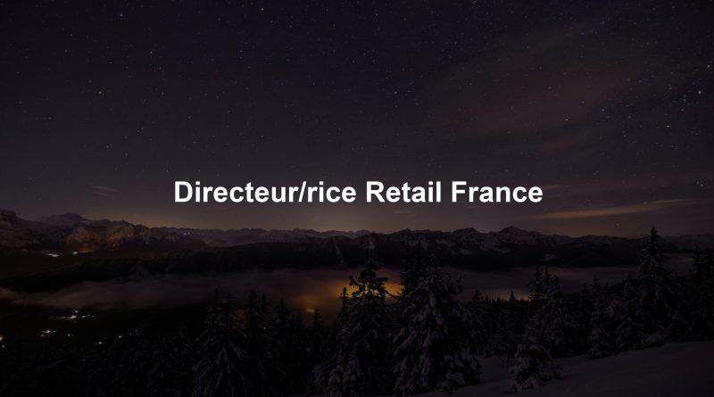 Directeur/rice Retail France