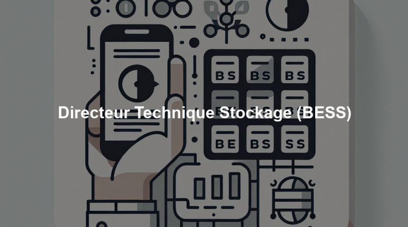 Directeur Technique Stockage (BESS)