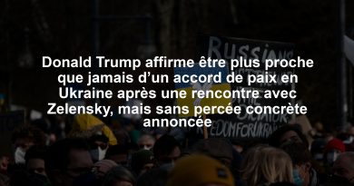 Donald Trump affirme être plus proche que jamais d’un accord de paix en Ukraine après une rencontre avec Zelensky, mais sans percée concrète annoncée