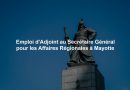 Emploi d'Adjoint au Secrétaire Général pour les Affaires Régionales à Mayotte