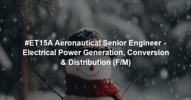 #ET15A Aeronautical Senior Engineer - Electrical Power Generation, Conversion & Distribution (F/M)